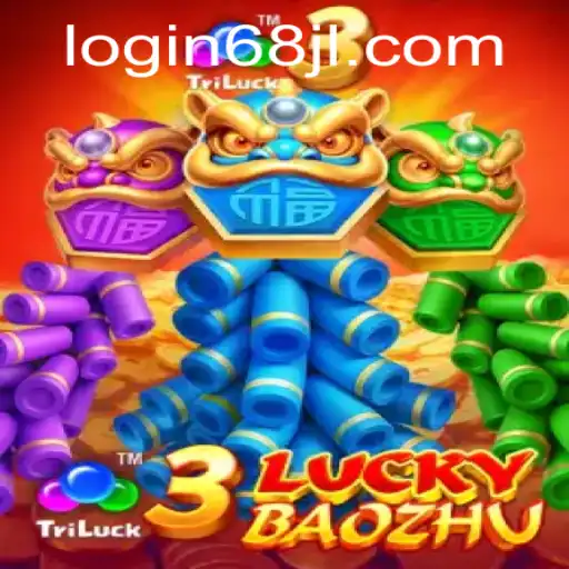 3LuckyBaozhu: A Comprehensive Guide to the Exciting Game with the Keyword 68jl